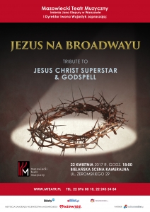 Wygraj zaproszenie na koncert "Jezus na Broadwayu"!