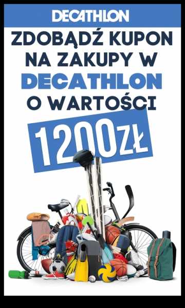 Wygraj voucher do sklepu Decathlon wart 1200 zł!