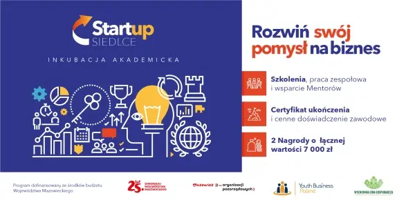 Startup Siedlce. Inkubacja Akademicka - zgłoszenia