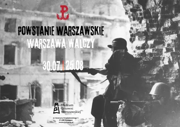 W hołdzie bohaterom Powstania Warszawskiego - wystawa w Muzeum Gazowni Warszawskiej