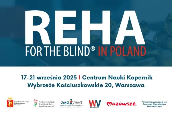Konferencja REHA FOR THE BLIND IN POLAND