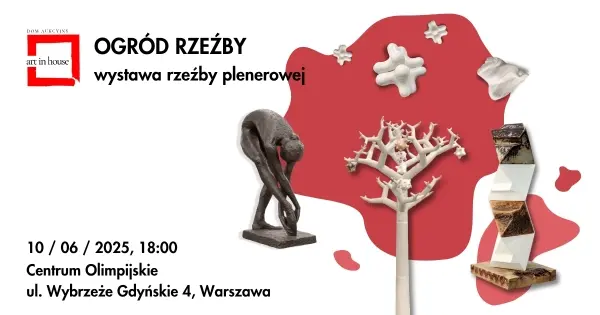 OGRÓD RZEŹBY 2025. WYSTAWA PLENEROWA