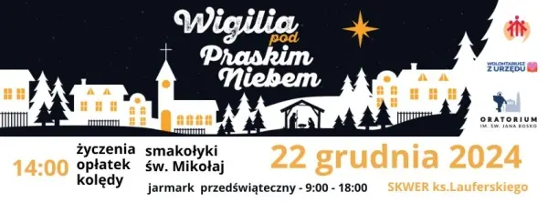Wigilia Pod Praskim Niebem 2024