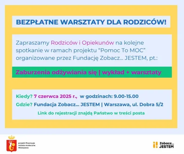 Bezpłatne warsztaty dla rodziców! Zaburzenia odżywania się: Wykład + Warsztaty