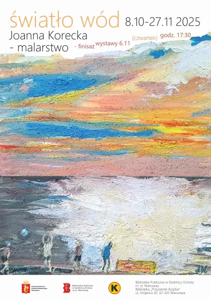 Joanna Korecka - ŚWIATŁO WÓD wystawa malarstwa
