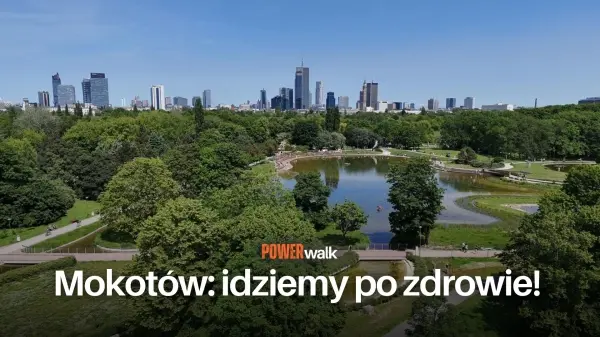 Power Walk - idziemy po zdrowie! 🌿 Warszawa Mokotów - inspirujący spacer 