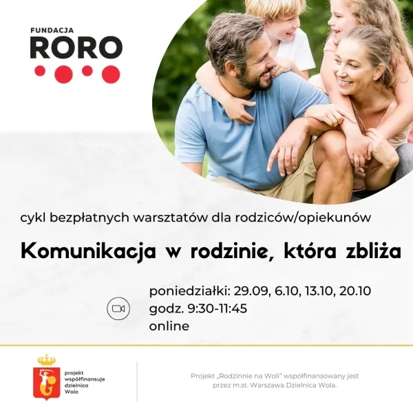 Cykl warsztatów „Komunikacja w rodzinie, która zbliża”