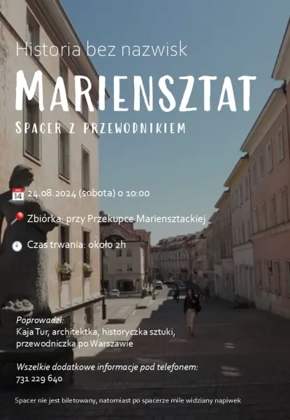 Historia bez nazwisk: Mariensztat. Spacer z przewodnikiem