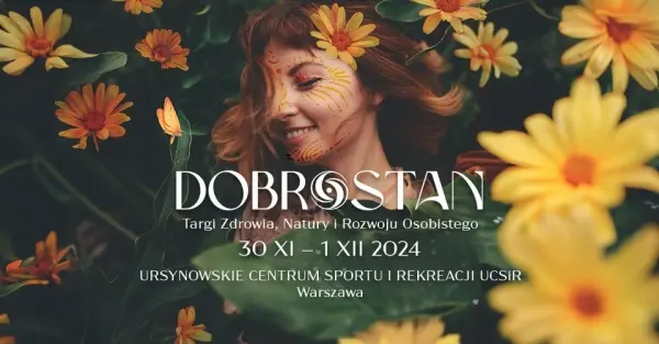 Dobrostan - Targi Zdrowia i Rozwoju Świadomości 