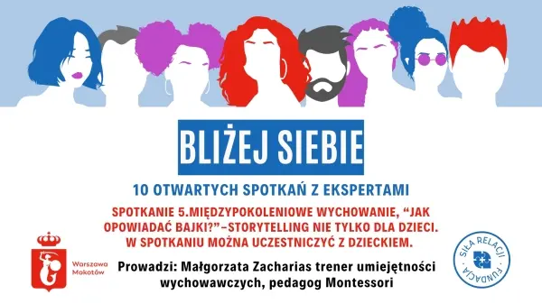 “JAK OPOWIADAĆ BAJKI?” [w spotkaniu można uczestniczyć z dzieckiem]