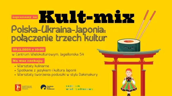Kult-Mix: Japonia, Ukraina, Polska - połączenie trzech kultur