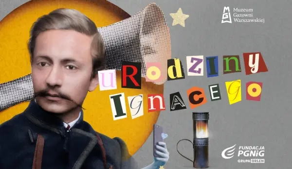 Urodziny Ignacego Łukasiewicza w Muzeum Gazowni Warszawskiej