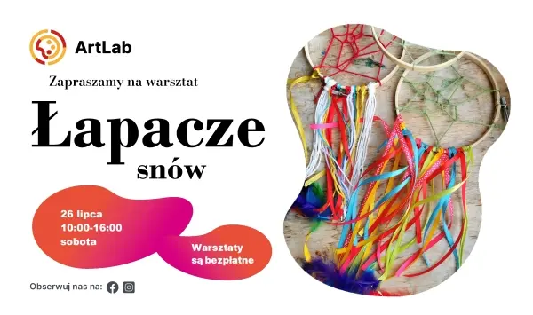 Łapacze snów - bezpłatne warsztaty dla dzieci i dorosłych
