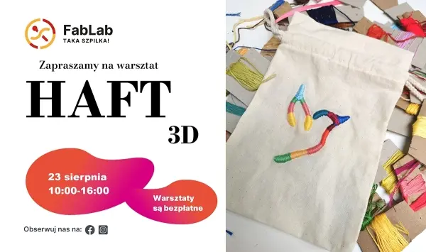 Haft 3D - bezpłatne warsztaty