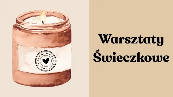 Warsztaty Świeczkowe
