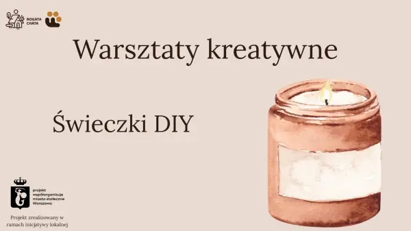 Warsztaty Kreatywne w Osadzie: Świeczki DIY
