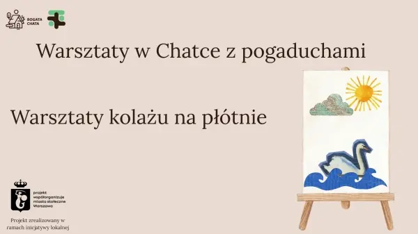 Warsztaty kreatywne w Chatce z pogaduchami: Warsztaty kolażu na płótnie