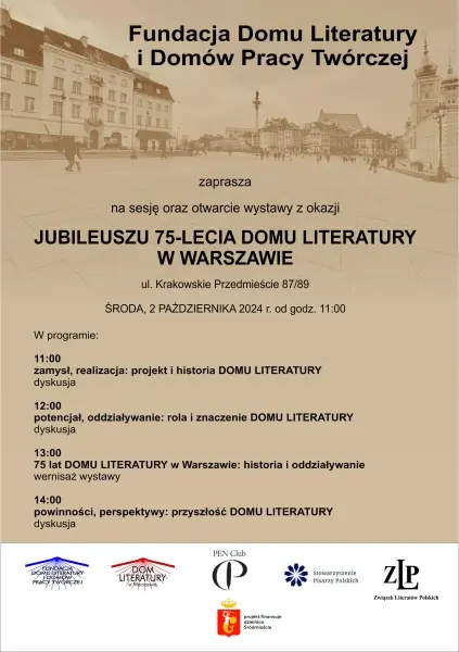 Jubileusz 75-lecia Domu Literatury w Warszawie