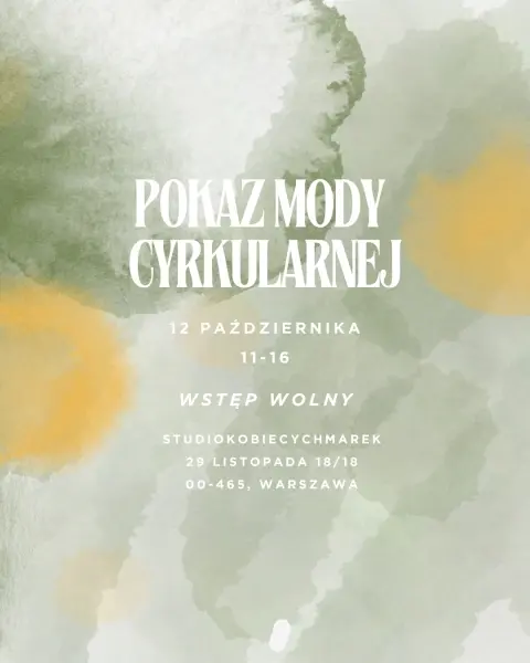 Pokaz mody cyrkularnej w Studio Kobiecych Marek 