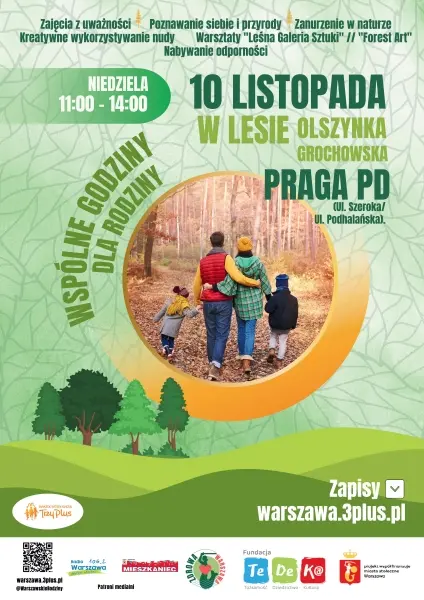 Leśny Spacer Rodzinny - Wspólne Godziny dla Rodziny - PRAGA POŁUDNIE