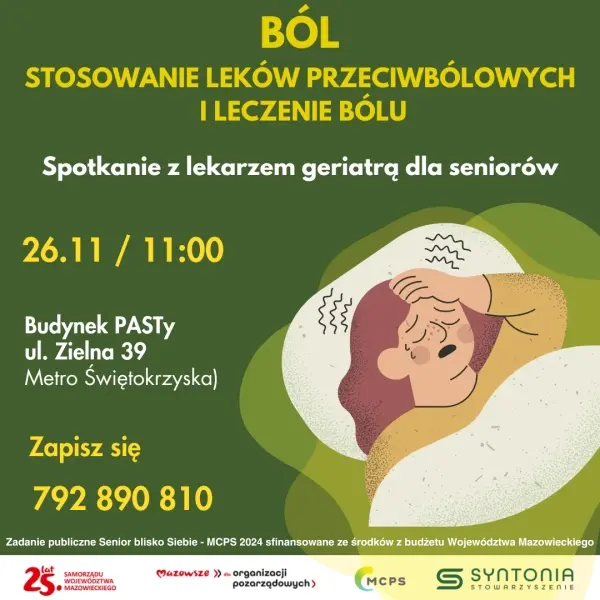 Ból. Stosowanie leków przeciwbólowych i leczenie bólu - spotkanie z lekarzem geriatrą