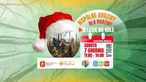 Leśny Spacer Rodzinny - Wspólne Godziny dla Rodziny - Wola