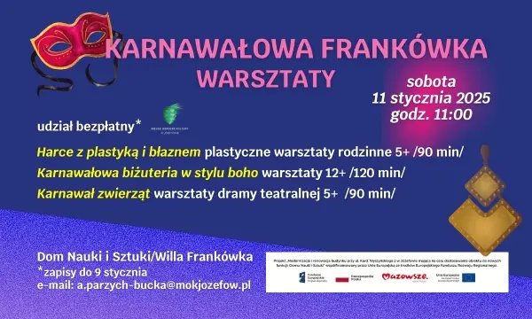KARNAWAŁOWA FRANKÓWKA / WARSZTATY