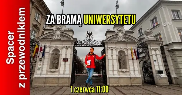Za bramą Uniwersytetu (spacer z przewodnikiem PTTK)