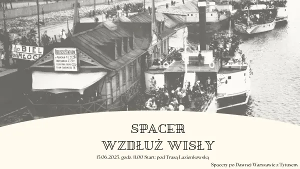 Spacer z przewodnikiem wzdłuż wiślanego lewego brzegu