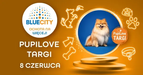 Targi PupiLove w Blue City
