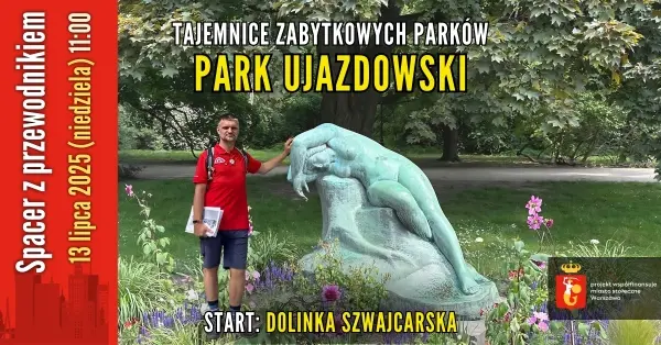 Parki Warszawy: Park Ujazdowski [darmowy spacer z przewodnikiem]