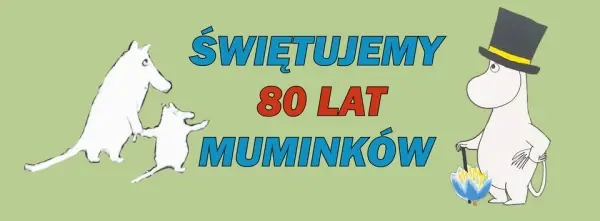 "Świętujemy 80 urodziny Muminków" w księgarni Korekty
