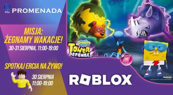 Misja: Żegnamy wakacje! Gamingowy finał lata w G City Promenada z Robloxem i Erciem