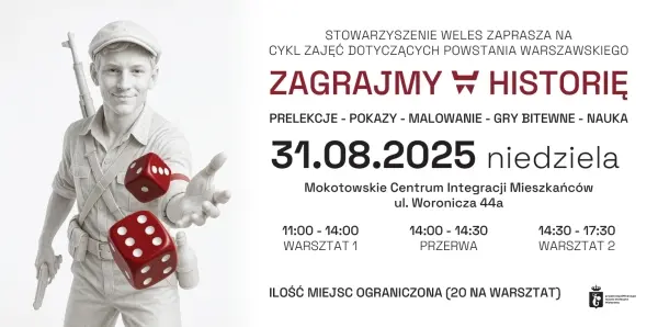ZAGRAJMY W HISTORIĘ - POWSTANIE WARSZAWSKIE - MOKOTÓW [godz. 11 i 14:30]