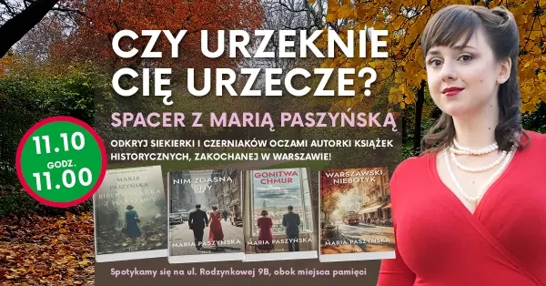 SPACER INTEGRACYJNY PO SIEKIERKACH I CZERNIAKOWIE | prowadzi Maria Paszyńska
