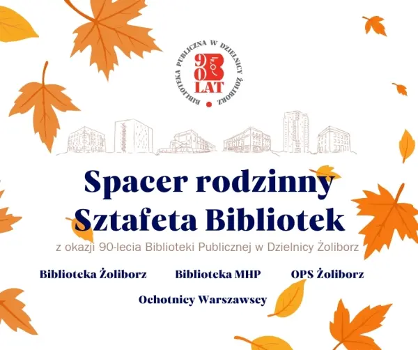 Żoliborski spacer rodzinny „Sztafeta Bibliotek”