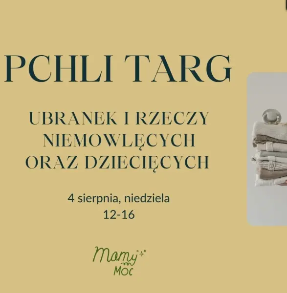 Pchli Targ dziecięcych i niemowlęcych ubranek i akcesoriów