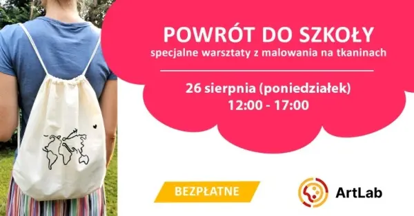 Powrót do szkoły! Bezpłatne warsztaty z malowania worko-plecaków [godz. 12:00, 13:45, 15:30]
