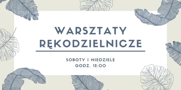 Warsztaty Rękodzielnicze w Chono Lulu