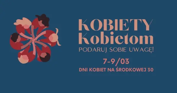 Kobiety Kobietom | Podaruj sobie uwagę 