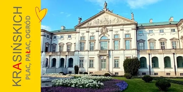 Plac. Pałac. Ogród Krasińskich. Spacer z przewodnikiem