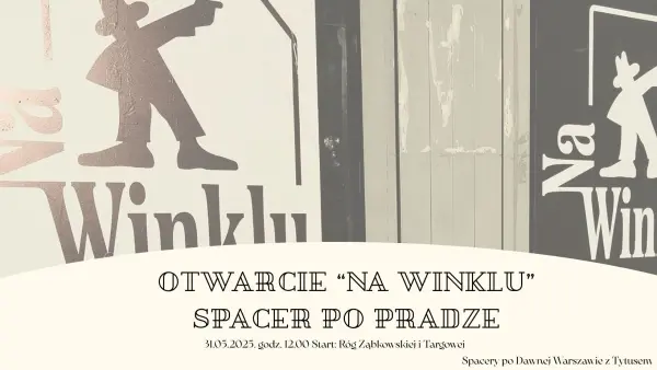 Spacer po Pradze: od Różyca po Inżynierskie, z okazji wielkiego otwarcia "Na Winklu"