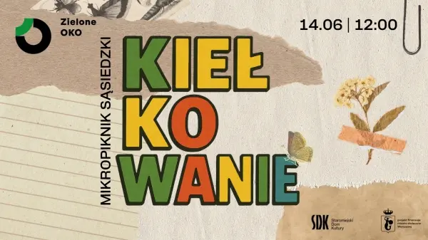 KIEŁKOWANIE | Mikropiknik sąsiedzki w Zielonym OKO