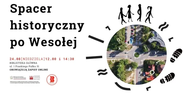 Spacer historyczny po Wesołej z Maciejem Piwowarczukiem [godz. 12:00 i 14:30]