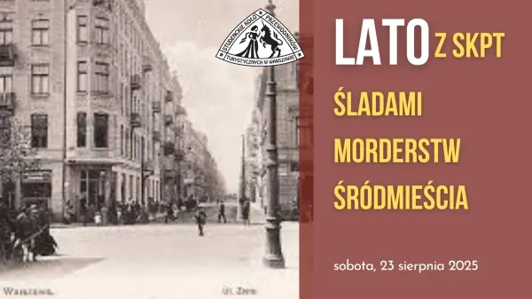 Śladami morderstw Śródmieścia