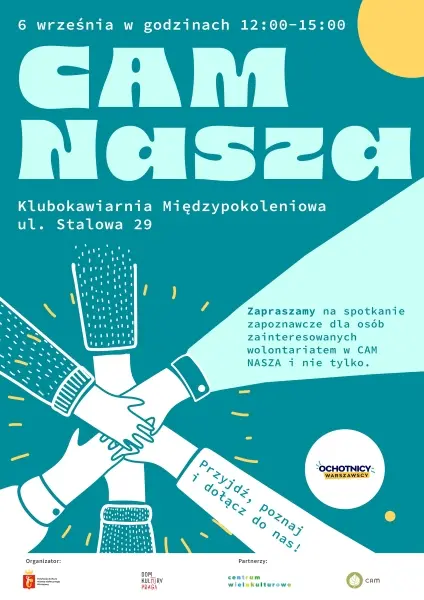 Dzień Otwarty CAM Nasza - zostań wolontariuszem! Poznaj nas!