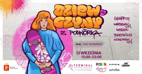 DZIEWCZYNY Z PODWÓRKA: Festiwal kultury miejskiej