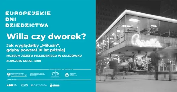Willa czy dworek? Jak wyglądałby „Milusin", gdyby powstał 10 lat później? | rodzinne architektoniczne warsztaty z majsterkowania