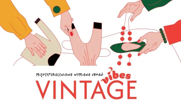Międzypokoleniowa wymiana ubrań - #VintageVibes