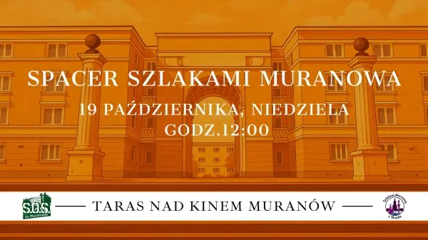 Spacer Szlakami Muranowa